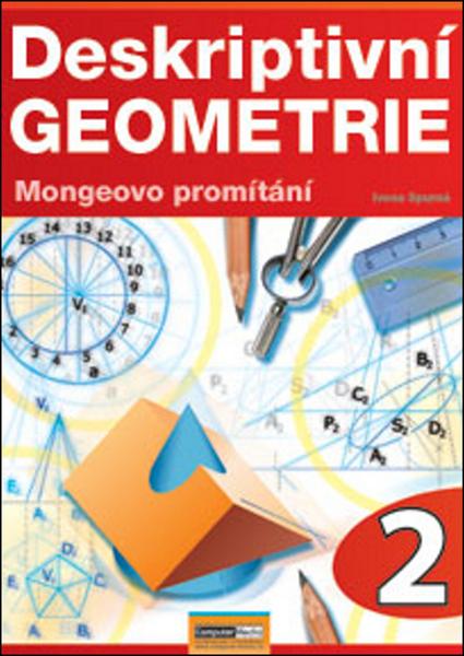 Deskriptivní geometrie 2 - 978-80-7402-067-4