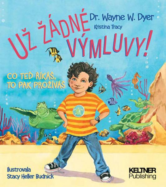 Už žádné výmluvy! - 978-80-904708-5-9