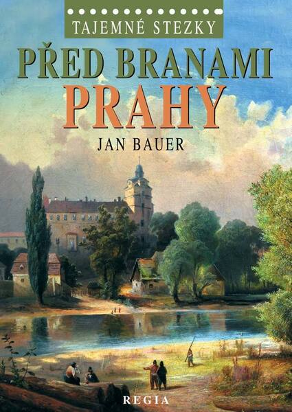 Před branami Prahy - 978-80-87531-02-0