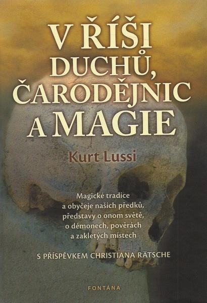 Levně V říši duchů, čarodějnic a magie