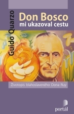 Don Bosco mi ukazoval cestu - 978-80-262-0011-6