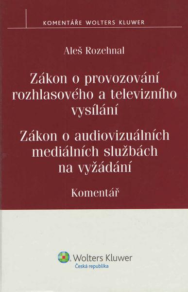 Zákon o provozování rozhlasového a televizního vysílání - 978-80-7357-628-8