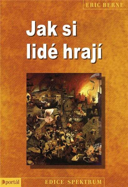 Jak si lidé hrají - 978-80-7367-992-7