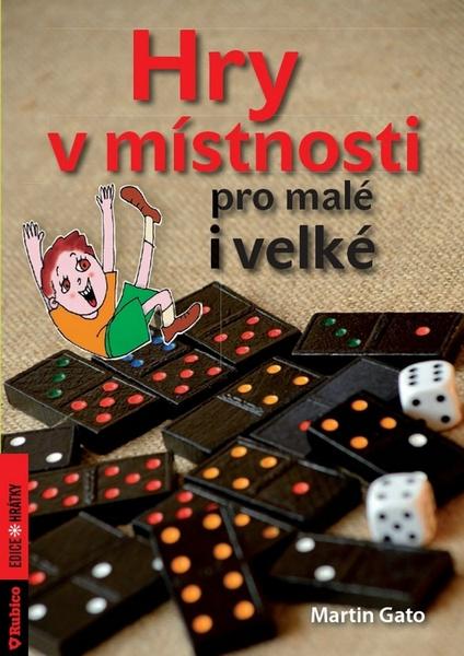 Hry v místnosti - 978-80-7346-131-7