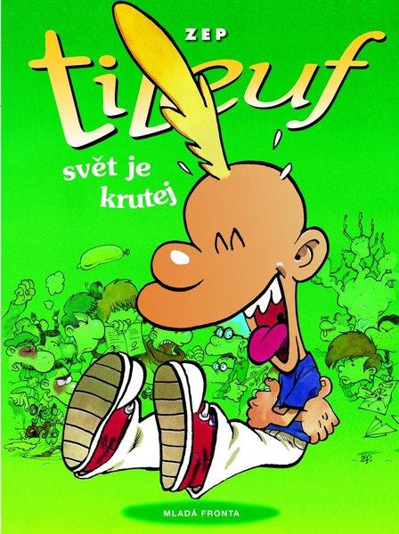 Titeuf Svět je krutej - 978-80-204-2446-4