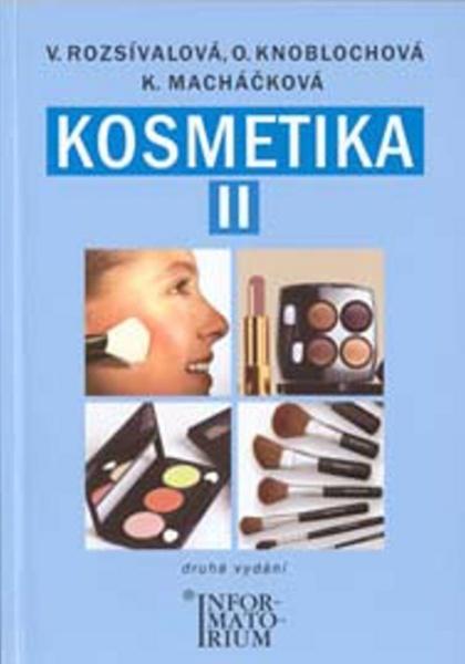 Kosmetika pro studijní obor kosmetička - 978-80-7333-083-5