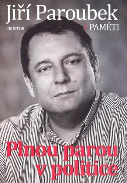 Plnou parou v politice - 978-80-7260-254-4
