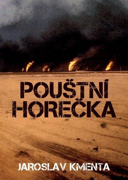 Levně Pouštní horečka