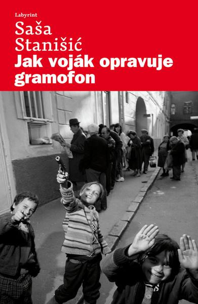 Jak voják opravuje gramofon - 978-80-87260-29-6