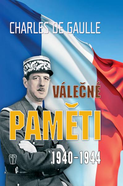 Válečné paměti 1940-1944 - 978-80-206-1242-7