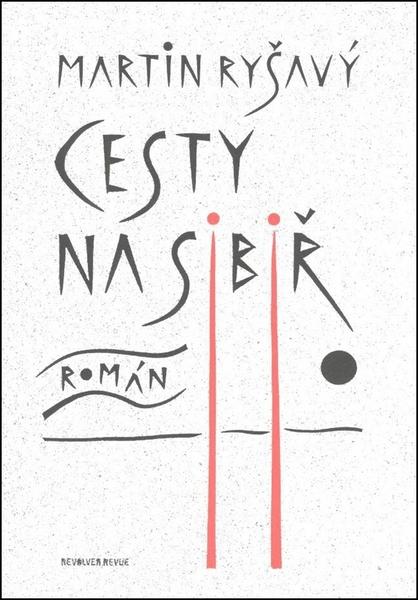 Cesty na Sibiř - 978-80-87037-39-3