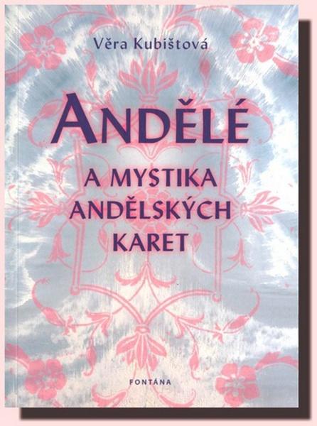 Levně Andělé a mystika andělských karet