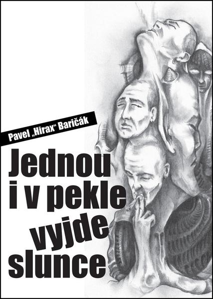 Levně Jednou i v pekle vyjde slunce