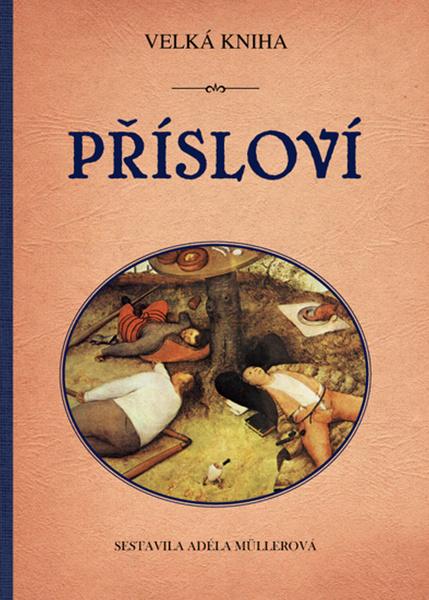 Levně Velká kniha přísloví