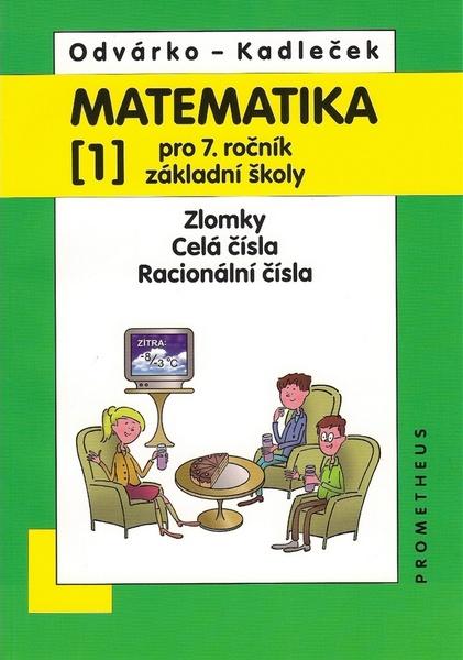 Matematika pro 7 ročník .ZŠ,1.díl - 978-80-7196-423-0