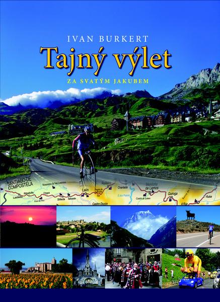 Tajný výlet za svatým Jakubem - 978-80-904947-0-1