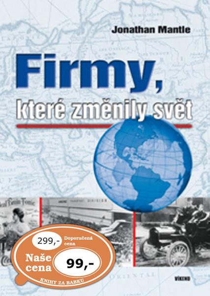 Firmy, které změnily svět - 978-80-7433-042-1