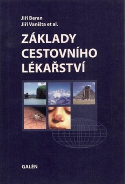 Základy cestovního lékařství - 978-80-7262-435-5