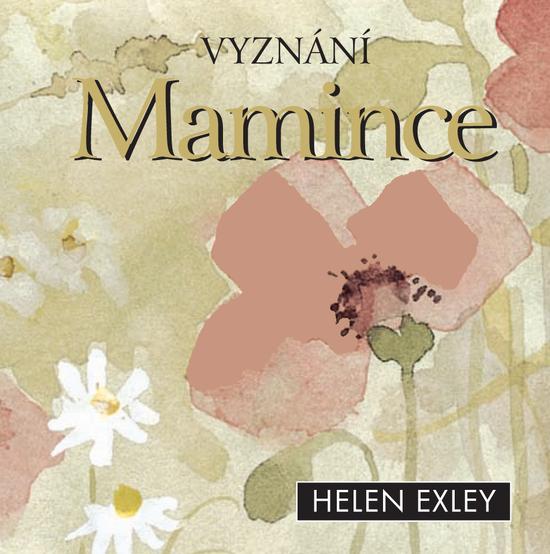 Vyznání mamince - 978-80-7391-516-2
