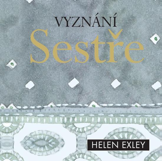 Vyznání sestře - 978-80-7391-517-9