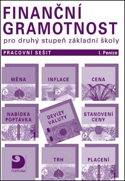 Finanční gramotnost pro druhý stupeň základní školy - 978-80-7373-090-1