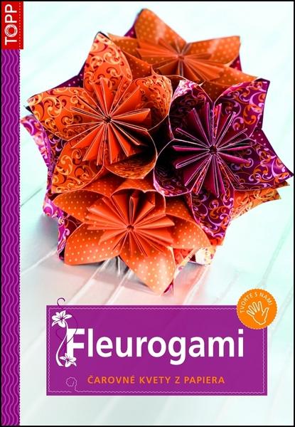 Fleurogami - 978-80-7342-229-5