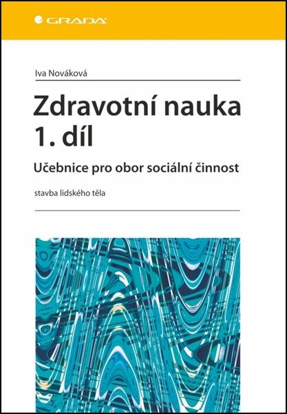 Levně Zdravotní nauka 1.díl
