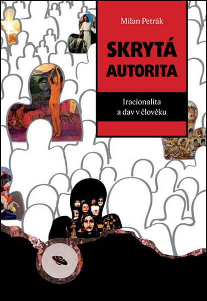 Skrytá autorita - 978-80-7438-053-2