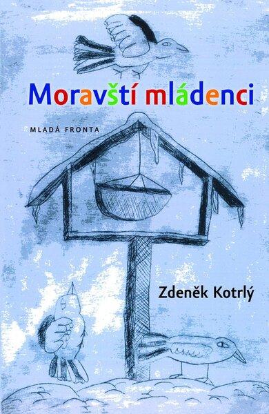 Moravští mládenci - 978-80-204-2565-2