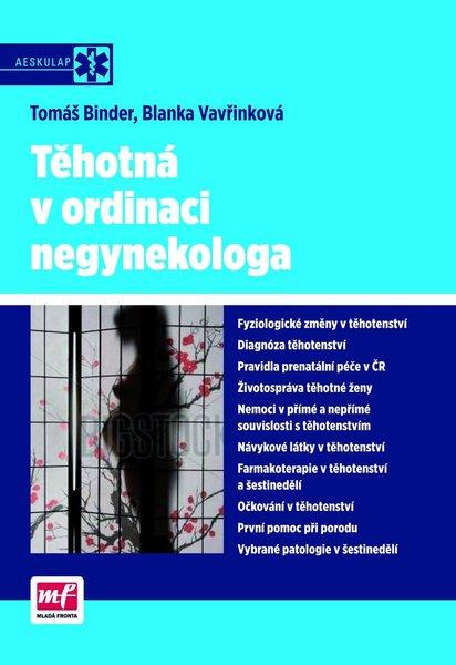 Těhotná v ordinaci negynekologa - 978-80-204-2518-8