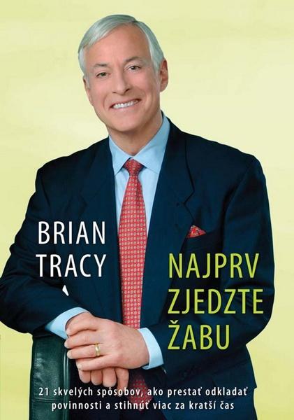 Levně Najprv zjdedzte žabu