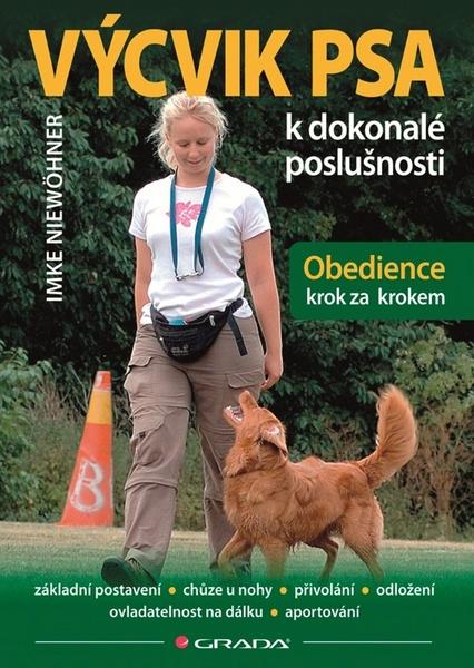 Levně Výcvik psa k dokonalé poslušnosti