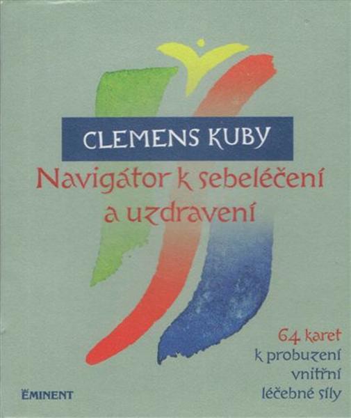 Navigátor k sebeléčení a uzdravení - 978-80-7281-425-1