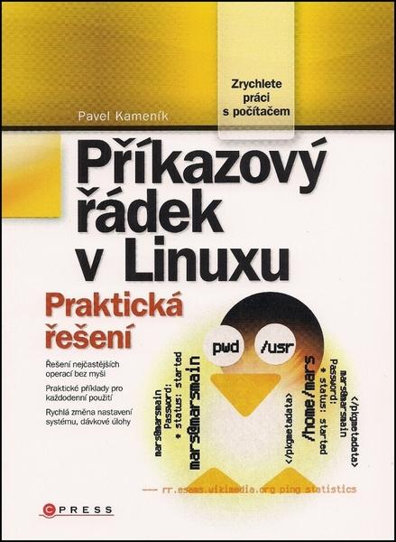 Příkazový řádek v Linuxu - 978-80-251-2819-0