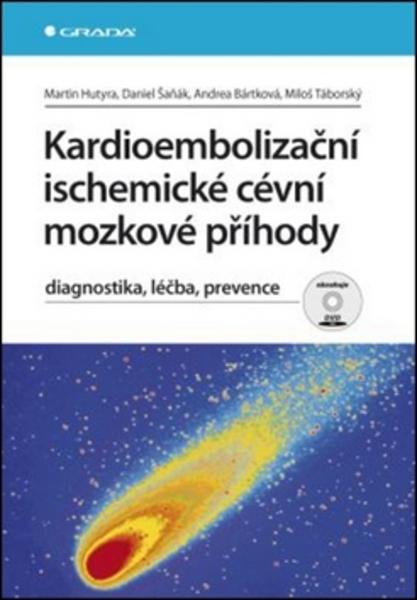 Kardioembolizační ischemické cévní mozkové příhody - 978-80-247-3816-1