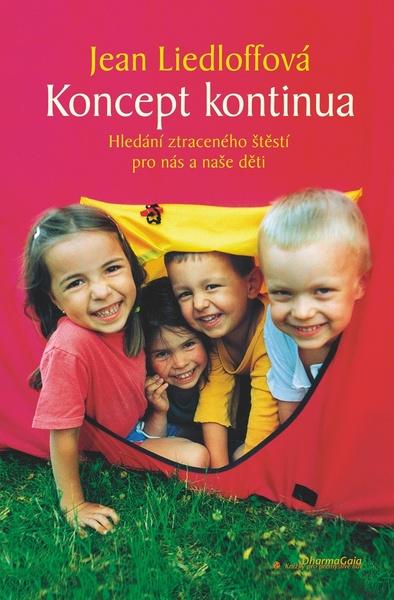 Knihy Koncept kontinua (Jean Liedloffová) - 978-80-86685-79-3
