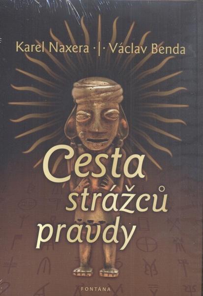 Levně Cesta strážců pravdy