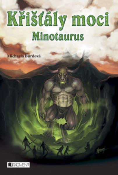 Křišťály moci Minotaurus - 978-80-253-1373-2