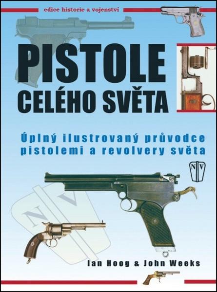 Pistole celého světa - 978-80-206-1276-2