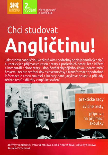 Chci studovat Angličtinu! - 978-80-87474-43-3