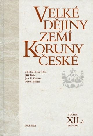 Velké dějiny zemí Koruny české XII.a - 978-80-7432-181-8