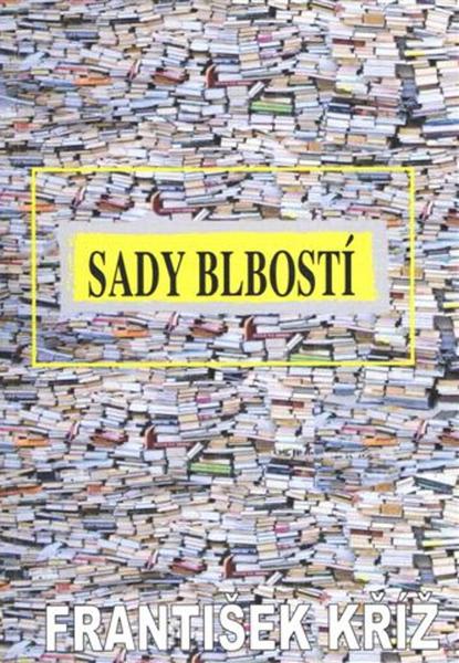 Levně Sady blbosti