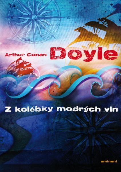 Levně Z kolébky modrých vln