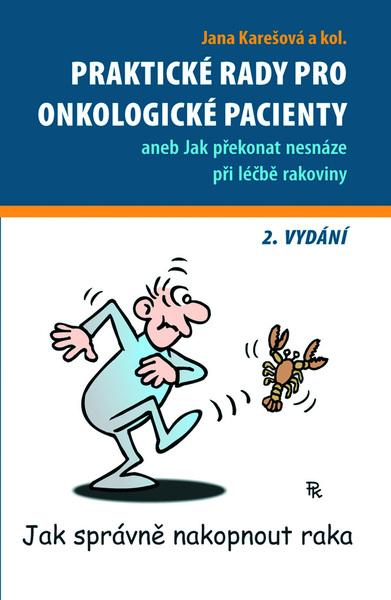 Praktické rady pro onkologické pacienty - 978-80-7345-268-1