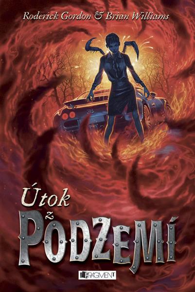 Útok z Podzemí - 978-80-253-1368-8