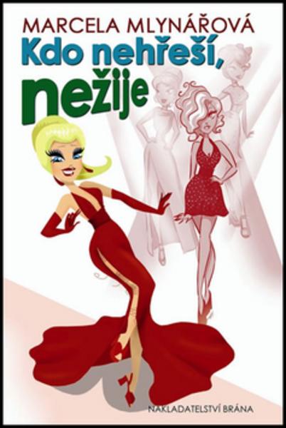 Kdo nehřeší, nežije - 978-80-7243-563-0