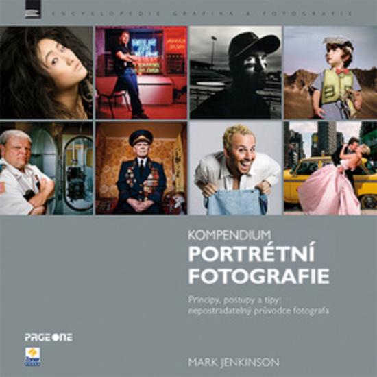 Kompendium portrétní fotografie - 978-80-7413-159-2