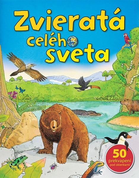 Zvieratá celého sveta - 978-80-8107-460-8