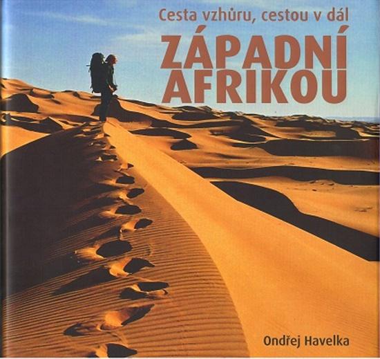Cesta vzhůru, cestou v dál západní Afrikou - 978-80-86681-77-1