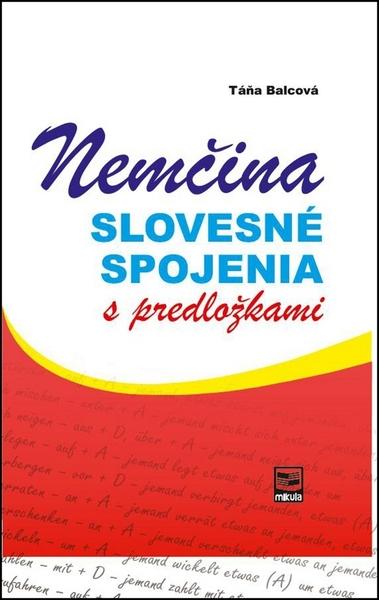 Nemčina - slovesné spojenia s predložkami - 978-80-88814-80-1